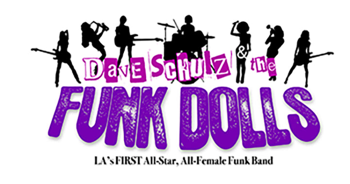 maybe an image about Dave Schultz & the funk dolls